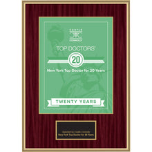 Load image into Gallery viewer, 20 Year Anniversary - Top Doctors - New York - Plaque
