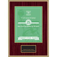 Load image into Gallery viewer, 25 Year Anniversary - Top Doctors - New York - Plaque
