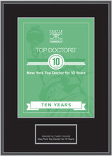 Load image into Gallery viewer, 10 Year Anniversary - New York Top Doctors - Plaque

