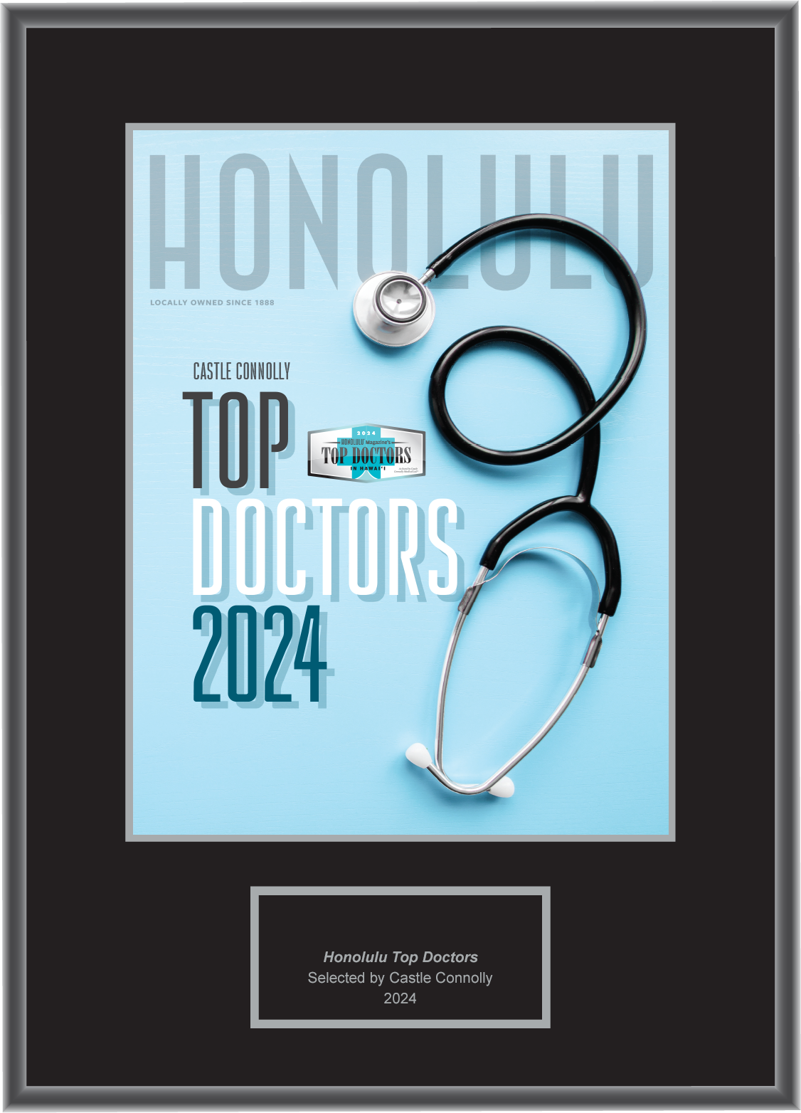 2024 Top Doctors - Honolulu Magazine - Plaque