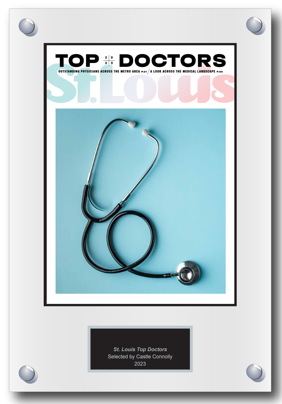 St. Louis Magazine Top Doctors 2023 Plaque Castle Connolly Top Doctors