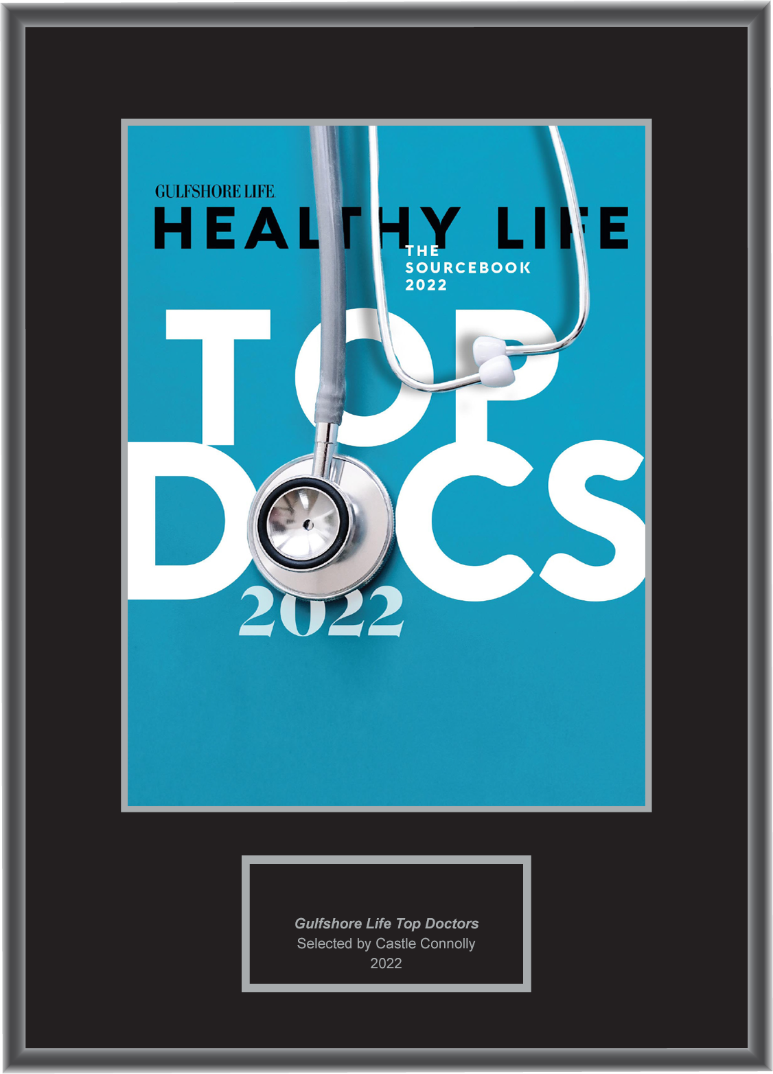Gulfshore Life Magazine Top Doctors 2022 - Plaque
